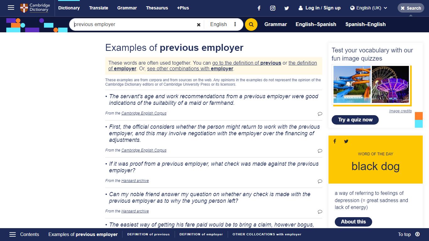 previous employer in a sentence | Sentence examples by Cambridge Dictionary